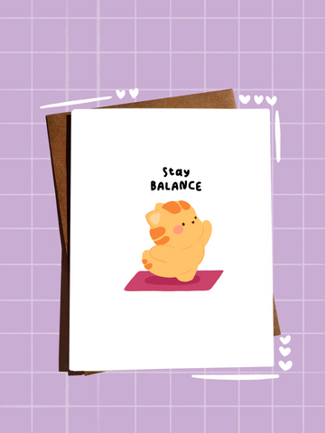 Stay Balance | Greeting Card
